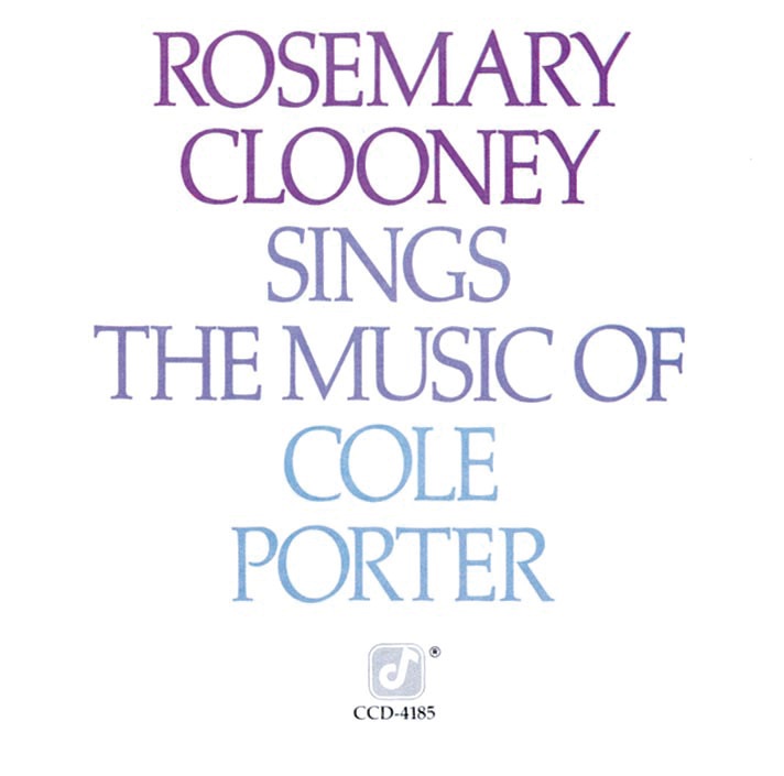 Rosemary Clooney - Sings The Music of Cole Porter